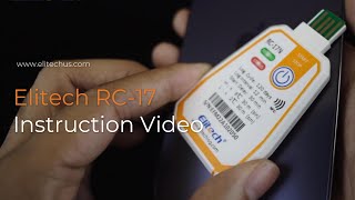 Elitech Singleuse Data Logger RC17 amp RC17N Operation Video [upl. by Schilit245]