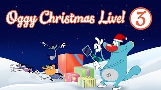 Oggy and the Cockroaches  Live Christmas Compilation Part 3 [upl. by Aniral]