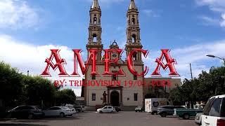 AMECA JALISCO [upl. by Varick]