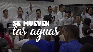 Se mueven las aguas Música Cristiana  ESPERANZA DE VIDA [upl. by Eiltan]