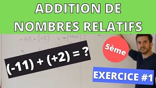 Addition de nombres relatifs  Exercice 1 [upl. by Hyo]