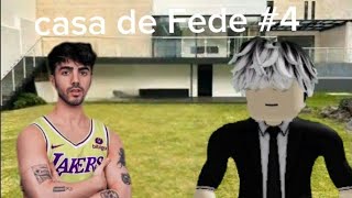 LA CASA DE FEDE EN ROBLOX 4 [upl. by Beeck]