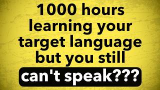 Why you still cant speak your target language [upl. by Eninej]