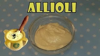 Salsa ALIOLI CASERO fácil y rápido [upl. by D'Arcy788]