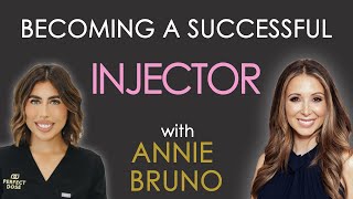 Becoming a Successful Injector  Annie Bruno [upl. by Hufnagel]