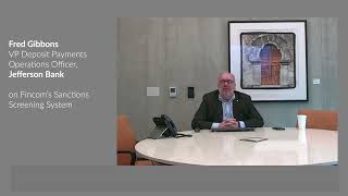 Fred Gibbons from Jefferson Bank about his experience with Fincoms Sanctions Screening system [upl. by Maurice]