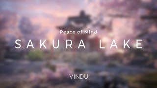 Vindu  Sakura Lake Peace of Mind EP japanese lofi [upl. by Kreindler226]