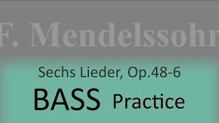 Mendelssohn Op486 Herbstlied  Bass practice [upl. by Lisette442]