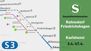 SBahn Berlin Baustelleninformation  Rahnsdorf – Karlshorst S3 [upl. by Sekoorb695]