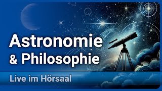 Kant amp Kosmos Wo Astronomie auf Philosophie trifft  Martin Wetz [upl. by Beitnes]