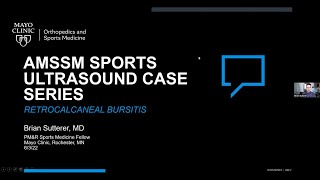 Retrocalcaneal Bursitis with Dr Brian Sutterer  AMSSM Sports Ultrasound Case Presentation [upl. by Hesper]