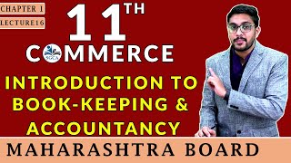 11TH COMMERCE  ACCOUNTS LECTURE 16  CHAPTER 1  MAHARASHTRA BOARD 💫 [upl. by Nylhsa]