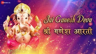 Jai Ganesh Deva  श्री गणेश आरती  Zee Music Devotional  Ganesh Aarti with Lyrics [upl. by Malvie]