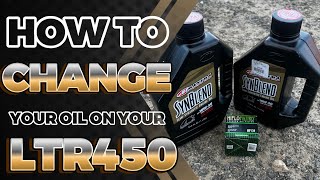 LTR 450 oil change HOW TO [upl. by Roley425]