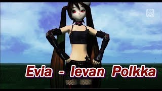 Evia  Ievan Polkka Fanloid [upl. by Etteval]