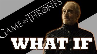 Game of Thrones  WHAT IF Tywin Doesnt Die [upl. by Tengler534]