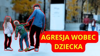 Czy zareagujesz na agresje wobec dziecka [upl. by Henigman]