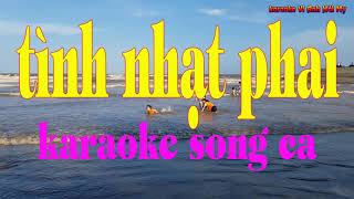 tình nhạt phai karaoke song ca [upl. by Dorfman]