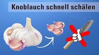 Knoblauch schälen Trick im Glas  In Sekunden [upl. by Ati22]