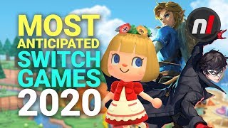 16 Most Anticipated Switch Games of 2020 [upl. by Cailly]