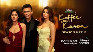 Hotstar Specials Koffee With Karan  Season 8  Episode 11  1200AM Jan 4th  DisneyPlus Hotstar [upl. by Graaf]