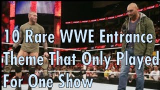 10 Rare WWE Entrance Themes That Only Played For One Show [upl. by Akina342]