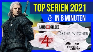 DIE BESTEN SERIEN 2021 ♦ In 6 Minuten ♦ Stranger Things 4 Haus des Geldes 5 The Witcher 2 [upl. by Josy]