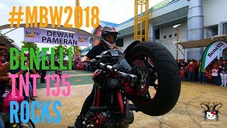 MBW2018  Benelli TNT 135 Stunt Show  Malaysia Bike Week 2018 [upl. by Asiek]