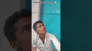 Dost ne icecream nahi khaya comedy funny shorts [upl. by Felecia269]