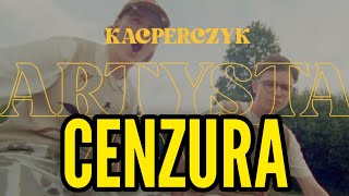 Kacperczyk  Artysta z ASP cenzura  NEVIX [upl. by Steward]