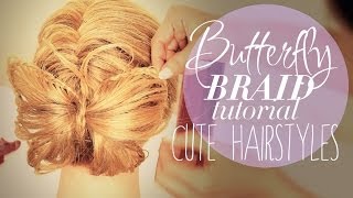 ★ BUTTERFLY BRAID BUN TUTORIAL PT2  CUTE HAIRSTYLES FOR MEDIUM LONG HAIR FRENCH FISHTAIL Peinados [upl. by Drabeck]