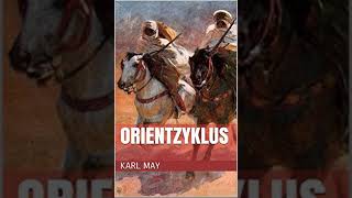 Karl May – Orientzyklus  Krimis Hörspiel [upl. by Alpers437]