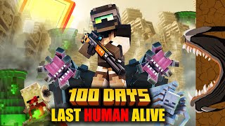 I Survive 100 Days LAST HUMAN ALIVE in Minecraft Hardcore [upl. by Matronna]