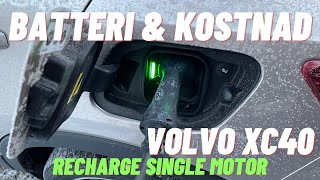 Volvo XC40C40 Recharge  Byta Batteri  Livslängd På Batteri Kostnader [upl. by Eelanej]