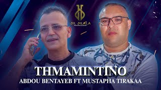 Thmamintino  Abdou Bentayeb ft Mustapha Tirakaa Official Audio Music Rif 2024 [upl. by Alleacim580]