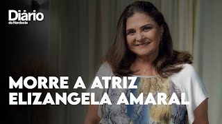 Morre a atriz Elizângela Amaral aos 68 anos [upl. by Turpin]