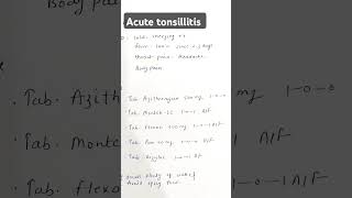 Treatment for acute tonsillitis tonsillitis medical generalphysician [upl. by Noved]