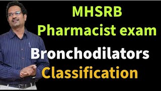 MHSRB PHARMACIST  Bronchodilators classification [upl. by Oniger]