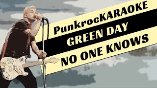 Karaoke Green Day  No One Knows [upl. by Amikay895]