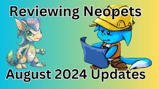 Reviewing Neopets  August 2024 Updates [upl. by Riane]