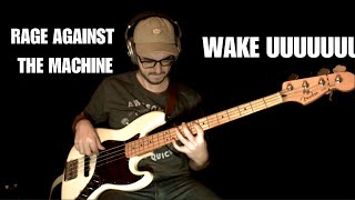 Rage Against The Machine  Wake Up Bass cover [upl. by Eilatan331]