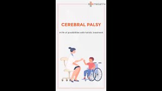 Cerebral Palsy  Total Guide  Medanta Hospital [upl. by Goddard]