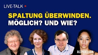 Spaltung überwinden LIVEDiskussion mit Mit Andrick Guérot Patzelt amp Winterfeld am 2602 [upl. by Akinoj]