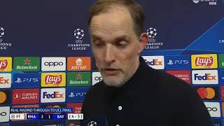 Thomas Tuchel Post Match Interview Real Madrid vs Bayern Munich 2 1 [upl. by Herwick]