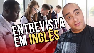 Como se Preparar para Entrevistas de Emprego em Inglês [upl. by Lanita]