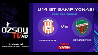 İDEALTEPE SPOR  BEYLERBEYİ 1911 FK  U14 İSTANBUL ŞAMPİYONASI [upl. by Millar396]