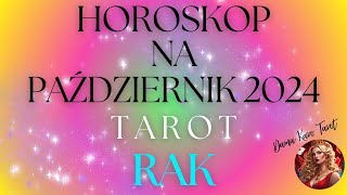 HOROSKOP NA PAŹDZIERNIK 2024  RAK TAROT [upl. by Audun844]