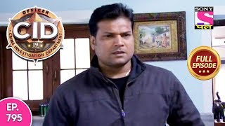 CID  Full Episode 795  15th October 2018 [upl. by Lohcin]