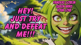 F4M The goblin queen has chosen YOU Yandere Spunky Possessive ASMR RP [upl. by Stuckey]