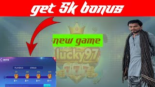 New game lucky 97 big invite bonuslucky 97 new game launched 34k views 4hours ago [upl. by Yuille]